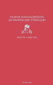 Hukuk Sosyolojisinin Antropolojik Temelleri - 1