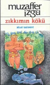 Zıkkımın Kökü - 1