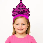 Fuşya Happy Birthday Prenses Tacı – Doğum Günü Taç Aksesuarı - 1