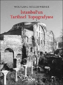 İstanbul’un Tarihsel Topoğrafyası - 1