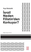 İsrail Neden Filistin'den Korkuyor? - 1