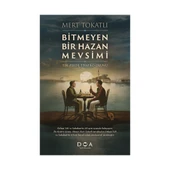 Bitmeyen Bir Hazan Mevsimi thumbnail 2