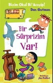 Bizim Okul Bi Acayip! 09 - Bir Süprizim Var! (Ciltli) - 1