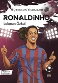 Futbolun Yıldızları Ronaldinho (Poster Hediyeli) - 1