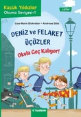 Deniz ve Felaket Üçüzler 1 - Okula Geç Kalıyor! - 1