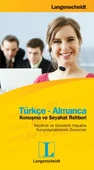 Türkçe - Almanca Konuşma ve Seyahat Rehberi - 1