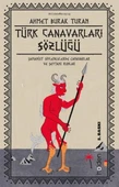 Türk Canavarları Sözlüğü (Resimli) - 1