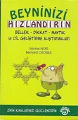 Beyninizi Hızlandırın / Bellek, Dikkat, Mantık ve Dil Geliştirme Alıştırmaları - İkinci El Kitap Michel Noir, Bernard Croisile Optimist - Kargo Gönderimi Bedava - 1