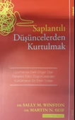 Saplantılı Düşüncelerden Kurtulmak - 1