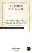 Tarihin Yaşam İçin Yararı ve Sakıncası Zamana Aykırı Bakışlar 2 -Hasan Ali Yücel Klasikleri - 1