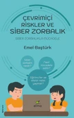 Çevrimiçi Riskler ve Siber Zorbalık - Siber Zorbalıkla Mücadele - 1