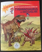 Tyrannosaurus ve Arkadaşları - 1