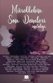 Mürekkebin Son Demleri - Antoloji - 1