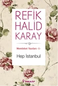 Memleket Yazıları 01 - Hep İstanbul - 1