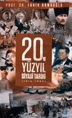 20. Yüzyıl Siyasi Tarihi (1914 - 1995) (Ciltli) - 1