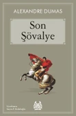 Son Şövalye (Arkadaş Çocuk Serisi) - 1