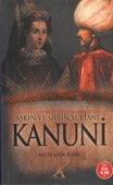 Aşkın ve Şiirin Sultanı Kanuni - 1