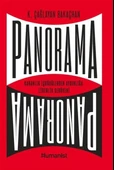 Panorama: Karanlık İçgüdülerden Aydınlığa Liderlik Serüveni - 1