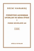 Fizikötesi Açısından Ufuklar ve Daha Ötesi 1 - 1