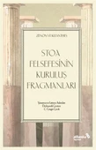 Stoa Felsefesinin Kuruluş Fragmanları - 1