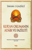Kur'an Okumanın Adabı ve Fazileti - 1