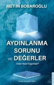 Aydınlanma Sorunu ve Değerler - 1