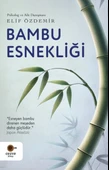 Bambu Esnekliği - 1