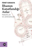 İlhamın Kanatlandığı Anlar - 1