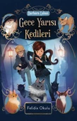 Gece Yarısı Kedileri-Felidix Okulu - 1