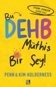 Bu Dehb Müthiş Bir Şey! - 1