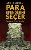 Para Efendisini Seçer - 1