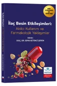 İlaç ve Besin Etkileşimleri: Akılcı Kullanım ve Farmakolojik Perspektifler thumbnail 1