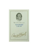 Aynadaki Yalan - Necip Fazıl Kısakürek - 1