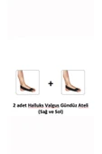 HALLUKS VALGUS GÜNDÜZ ATELİ SAĞ VE SOL - 1