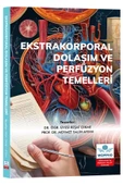 Ekstrakorporal Dolaşım ve Perfüzyon Temelleri thumbnail 1