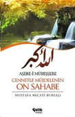Aşere-i Mübeşşere Cennetle Müjdelenen On Sahabe - 1