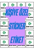 Kişiye Özel Sticker Etiket - Yapışkanlı Etiket - Kendin Tasarla Sticker thumbnail 1