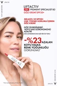 Vichy Liftactiv Pigment Specialist B3 Koyu Leke Karşıtı Göz Kremi Spf50+ 15 ml thumbnail 2