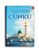 Peygamberime İnanıyorum Çünkü - 1