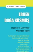Ergen Dağa Küsmüş - 1