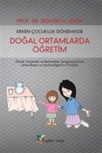 Erken Çocukluk Döneminde Doğal Ortamlarda Öğretim - 1