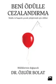 Beni Ödülle Cezalandırma - 1