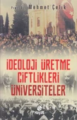 İdeloji Üretme Çiftlikleri - Üniversiteler - 1