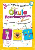 Yaratıcı Çocuklar - Okula Hazırlanıyorum (6+ Yaş) - 1