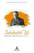 Sabahattin Ali - Bütün Öyküler 2 - 1