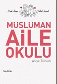 Müslüman Aile Okulu - 1