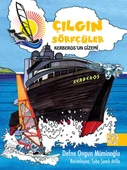 Çılgın Sörfçüler 3 - Kerberos'un Gizemi (Ciltli) - 1