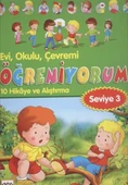 Evi, Okulu Çevremi Öğreniyorum 10 Hikaye ve Alıştırma (Seviye-3) - 1