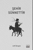 Şehir Sünnettir - 1