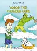 Yogog The Thunder Ogre / Beginner Step 1 - 1
